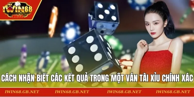 kết quả trong một ván Tài Xỉu