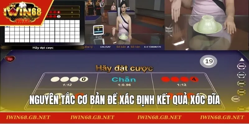 Nguyên tắc cơ bản để xác định kết quả xóc đĩa